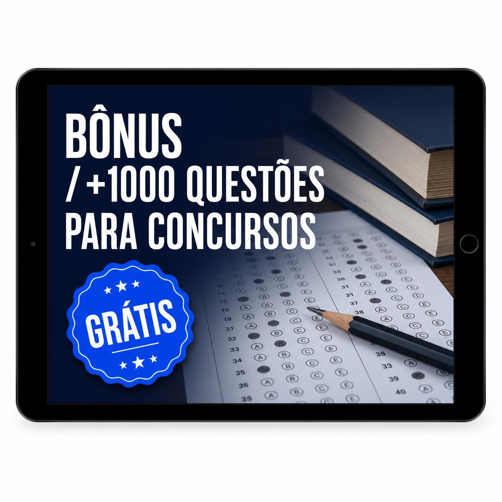 Bônus +1.000 Questões para Concursos